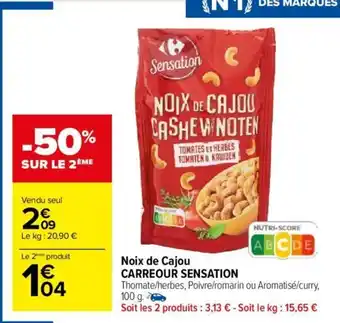 Carrefour Market Noix de Cajou CARREOUR SENSATION offre