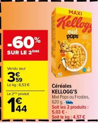Carrefour Market Céréales KELLOGG'S offre