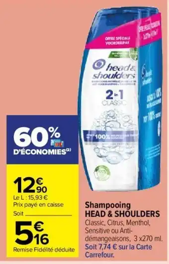Carrefour Market Shampooing HEAD & SHOULDERS offre