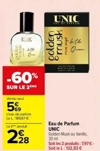 Carrefour Market Eau de Parfum UNIC Golden Musk ou Vanille, 30 ml. offre