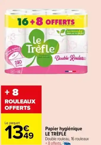 Carrefour Market Papier hygiénique LE TRÈFLE offre