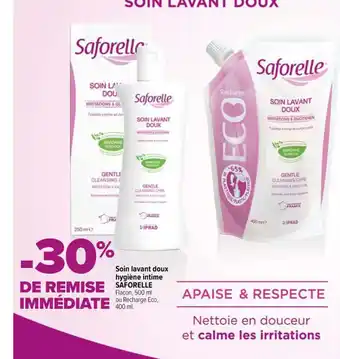 Carrefour maPara parapharmacie Soin lavant doux hygiène intime Saforelle offre