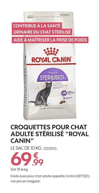 Truffaut Royal canin croquettes pour chat adulte stérilisé offre