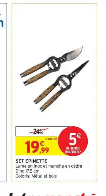 Intermarché Set epinette offre