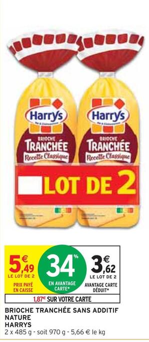Intermarché Harrys brioche tranchée sans additif nature offre