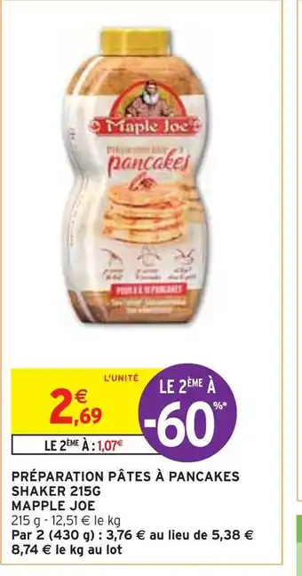 Intermarché Maple joe préparation pâtes à pancakes shaker 215g offre