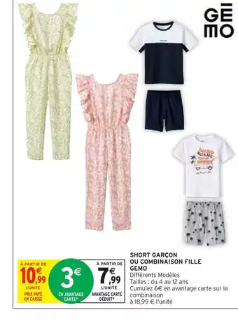 Gemo short garçon ou combinaison fille