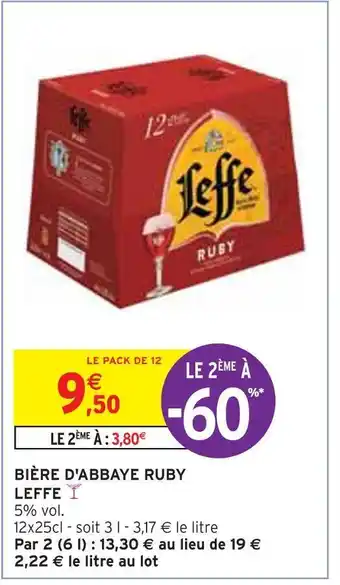 Intermarché Leffe bière d'abbaye ruby offre