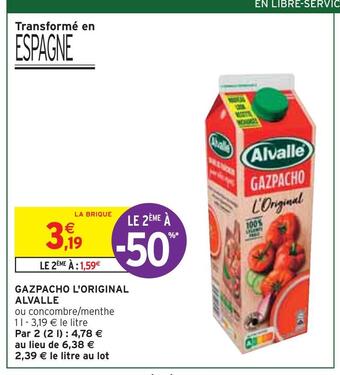 Intermarché Alvalle gazpacho l'original offre