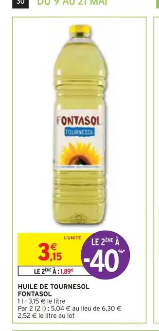 Intermarché Fontasol huile de tournesol offre