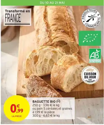 Intermarché Baguette bio offre