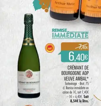 Match CRÉMANT DE BOURGOGNE AOP VEUVE AMBAL* offre