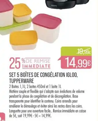 Match SET 5 BOÎTES DE CONGÉLATION IGLOO, TUPPERWARE offre