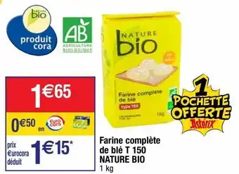 Cora x Carrefour Farine de blé offre
