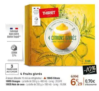 Thiriet 4 Fruits givrés offre