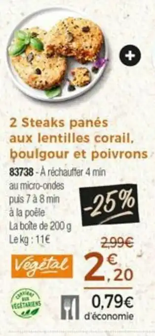 Thiriet 2 Steaks panés aux lentilles corail, boulgour et poivrons offre
