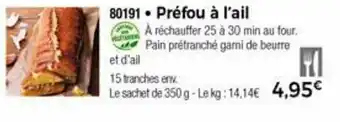 Thiriet Préfou à l'ail offre