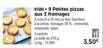 Thiriet 9 Petits pizzas aux 3 fromages offre