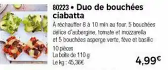 Thiriet Duo de bouchées ciabatta offre