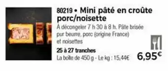 Thiriet Mini pâté en croûte porc/noisette offre
