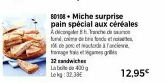 Thiriet Miche suprise pain Spécial aux Céréales offre