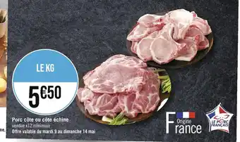 Casino Supermarchés Porc côte ou côte échine vendue x12 minimum offre