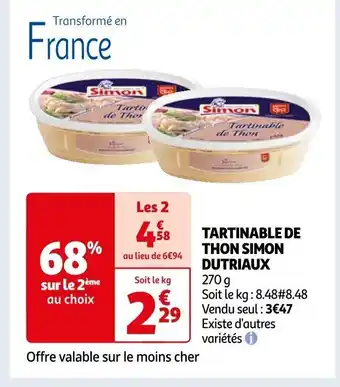 Auchan TARTINABLE DE THON SIMON DUTRIAUX offre