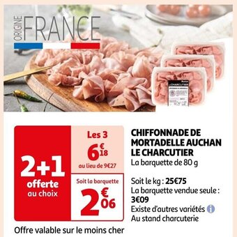 Auchan CHIFFONNADE DE MORTADELLE AUCHAN LE CHARCUTIER offre