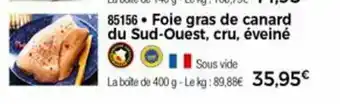 Thiriet Foie gras de canard Sud-Quetst cru éveiné offre