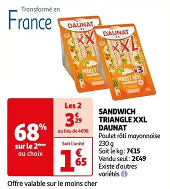 Auchan SANDWICH TRIANGLE XXL DAUNAT offre