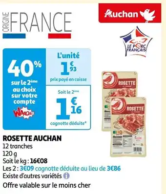 Auchan ROSETTE AUCHAN offre