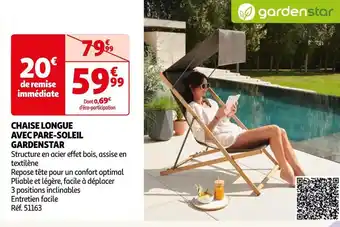 Auchan Gardenstar chaise longue avec pare-soleil offre