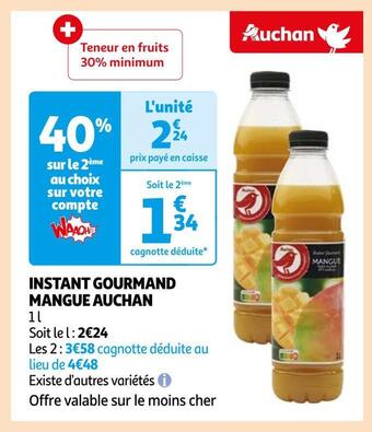 Auchan Auchan instant gourmand mangue offre