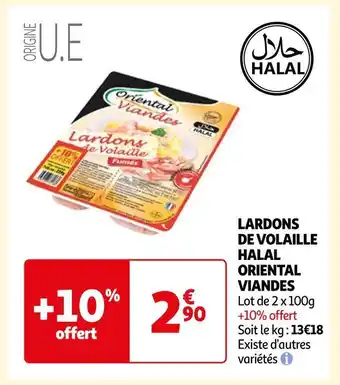 Auchan Oriental viandes lardons de volaille halal offre