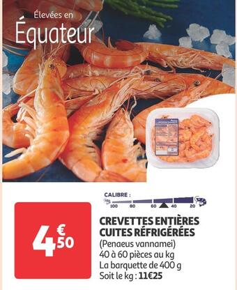 Auchan Supermarché Crevettes entières cuites réfrigérées offre
