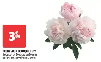 Auchan Supermarché Foire aux bouquets offre