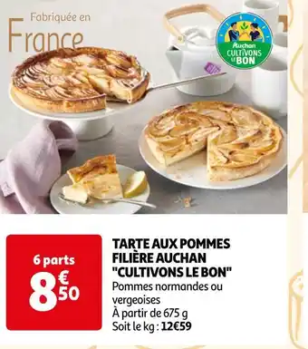 Auchan Filière auchan cultivons le bon tarte aux pommes offre