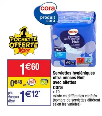 Cora x Carrefour Cora serviettes hygiéniques ultra minces nuit avec ailettes offre