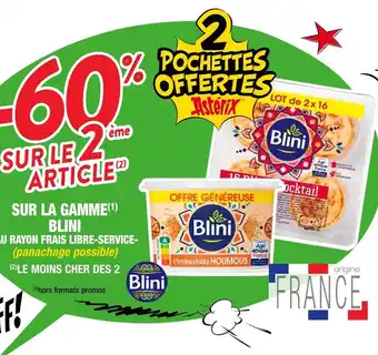 Blini -60% sur le 2 Ăšme article sur la gamme blini