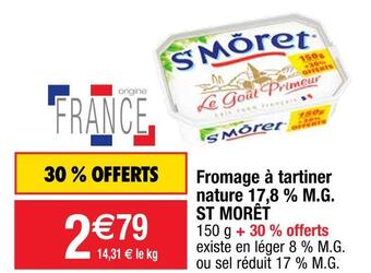 Cora x Carrefour St morêt fromage à tartiner nature 17,8 % m.g. offre