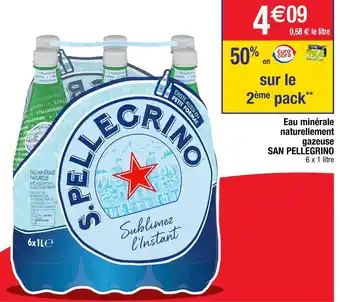 Cora x Carrefour San pellegrino eau minérale naturellement gazeuse offre
