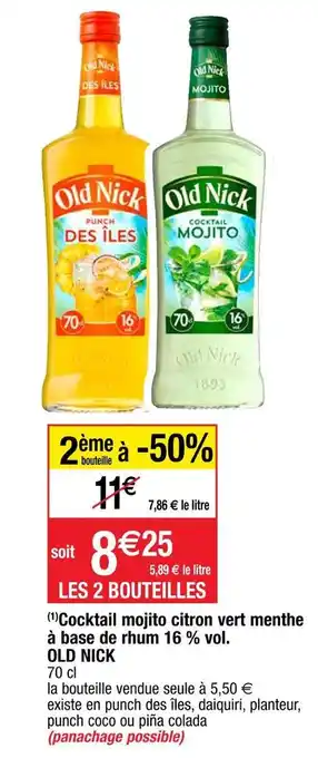 Cora x Carrefour Old nick cocktail mojito citron vert menthe à base de rhum 16 % vol. offre