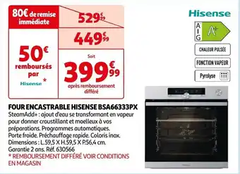 Auchan FOUR ENCASTRABLE HISENSE BSA66333PX offre
