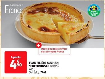 Auchan Supermarché Flan filière auchan cultivons le bon offre