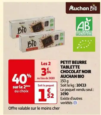 Auchan Petit beurre tablette chocolat noir auchan bio offre