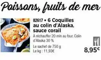 Thiriet 6 Coquilles au colin d'Alaska sauce corail offre
