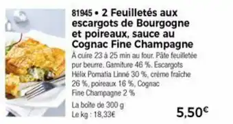 Thiriet 2 Feuilletés aux escargots de Bourgogne et poireaux sauce au Cognac Fine Champagne offre