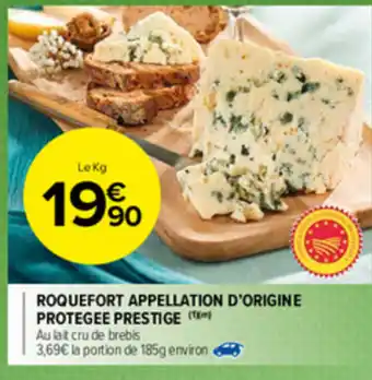 Carrefour Market Roquefort Appellation d'Origine Protegee Prestige offre