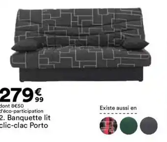 BUT 2. Banquette lit clic-clac Porto offre