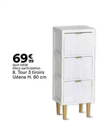 BUT 8. Tour 3 tiroirs Udena H. 80 cm offre